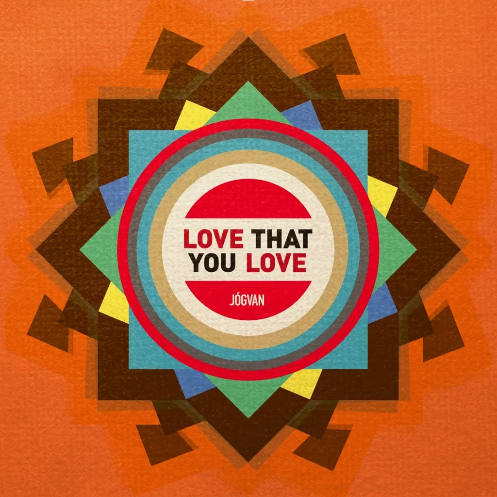 Love That You Love - Jógvan