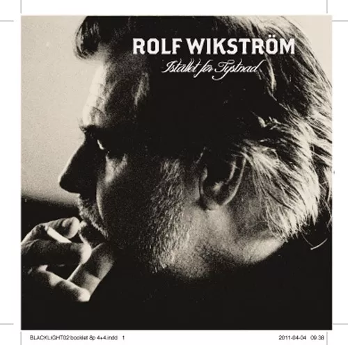 Istället för tystnad - Rolf Wikström