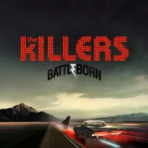 Battle Born - The Killers
