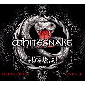 Live in '84 - Back To The Bone - Whitesnake