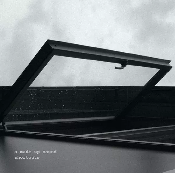Shortcuts - A Made Up Sound