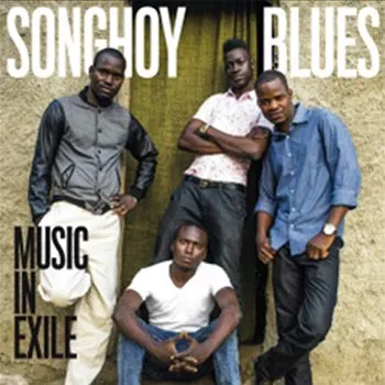 Music In Exile - Songhoy Blues