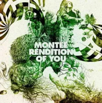 Rendition of you - Montée