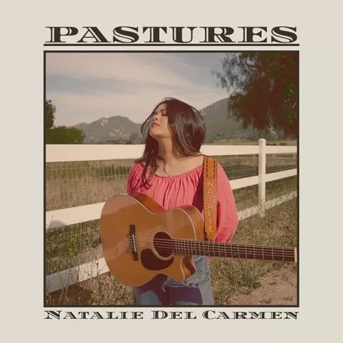 Pastures - Natalie del Carmen