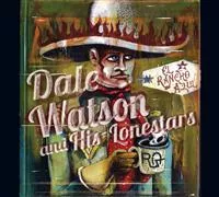 El Rancho Azul - Dale Watson and His Lonestars