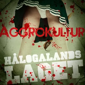 Aggrokultur - Hålogalandslaget