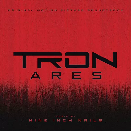 Tron: Ares (Original Motion Picture Soundtrack) - Nine Inch Nails