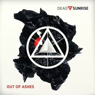 Out Of Ashes - Dead By Sunrise