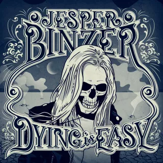 Dying Is Easy - Jesper Binzer