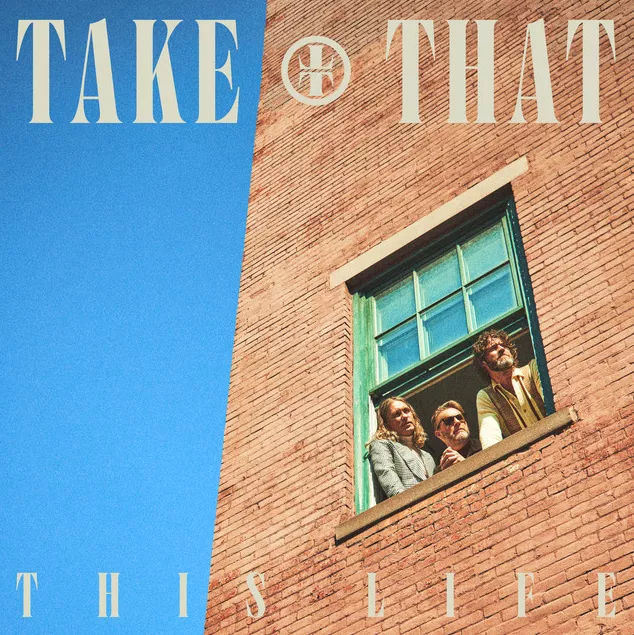 This Life - Take That