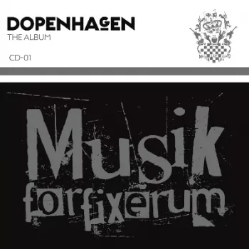 Dopenhagen - Musik for fixerum - Diverse kunstnere
