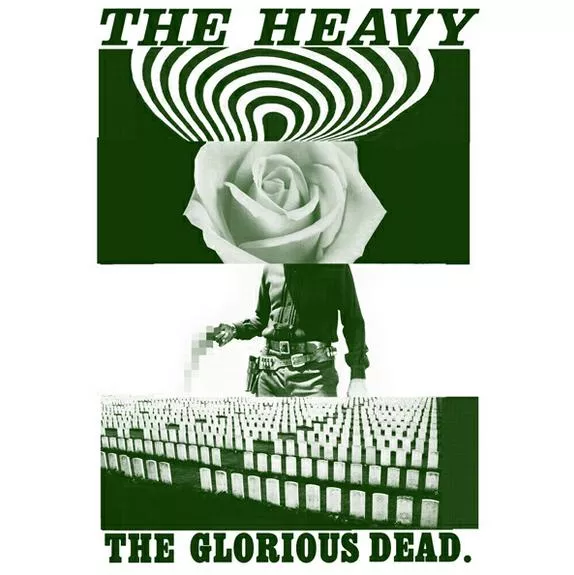 The Glorious Dead - The Heavy