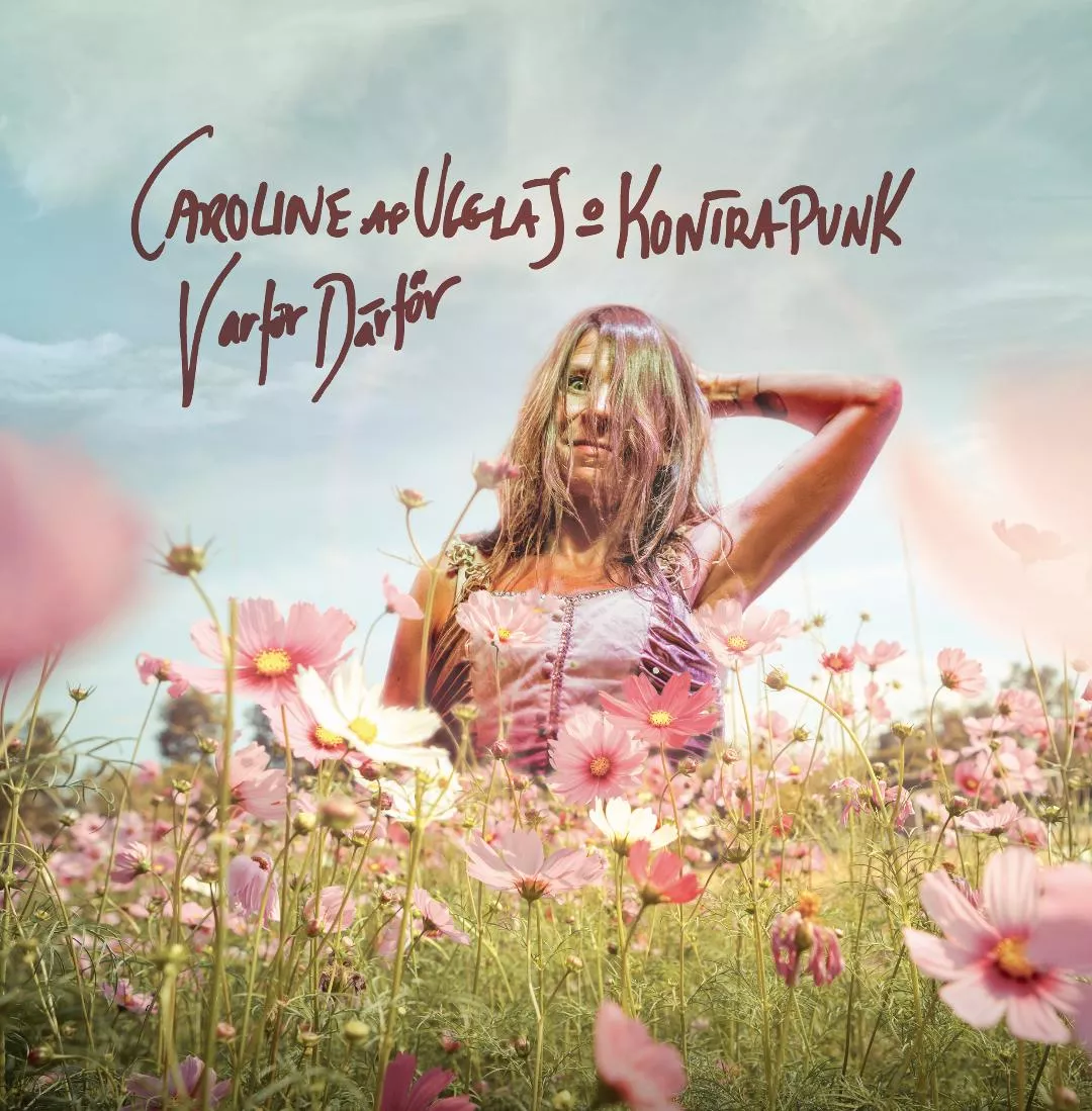 Varför Därför - Caroline af Ugglas