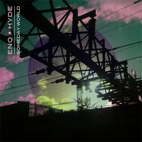 Someday World - Eno Hyde