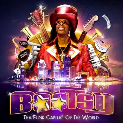 The Funk Capital Of The World - Bootsy Collins