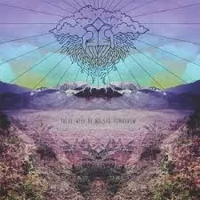 There Will Be No Sad Tomorrow - Blessed Feathers