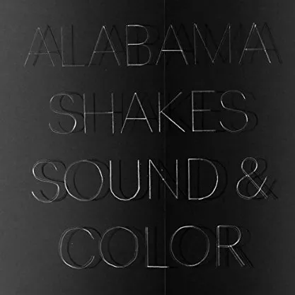 Sound & Color - Alabama Shakes