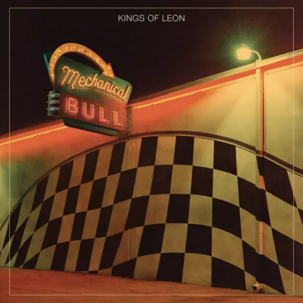 Mechanical Bull - Kings Of Leon