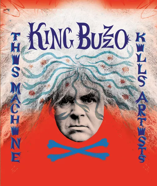 This Machine Kills Artists - King Buzzo