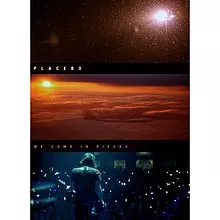 We Come In Pieces - Placebo