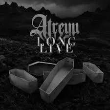 Long Live - Atreyu