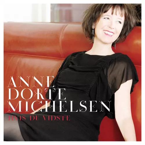 Hvis Du Vidste - Anne Dorte Michelsen
