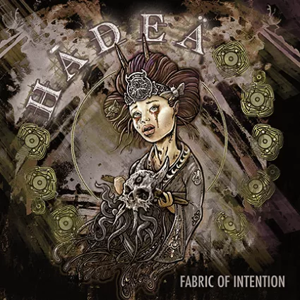 Fabric Of Intention - Hadea