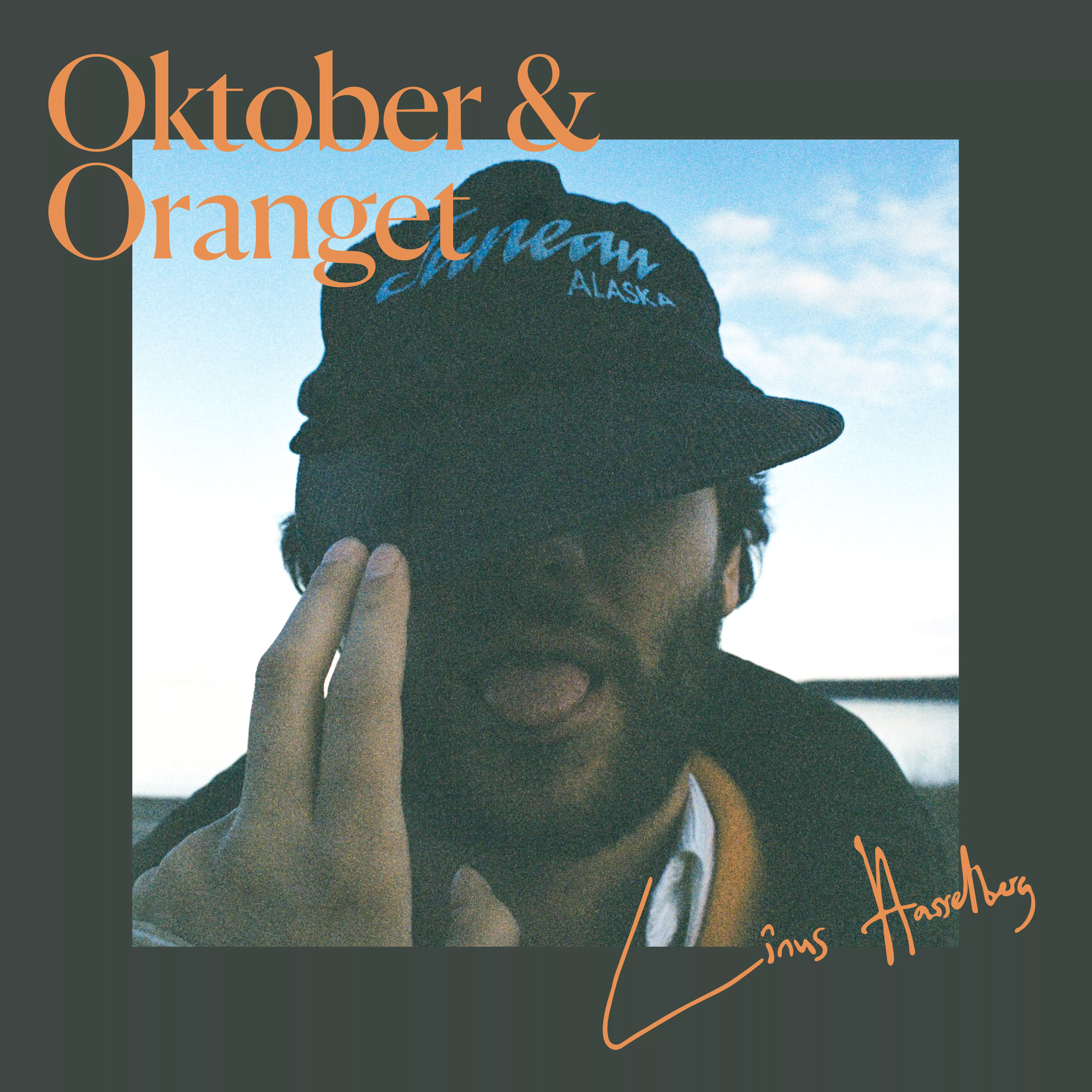 Oktober & Oranget - Linus Hasselberg