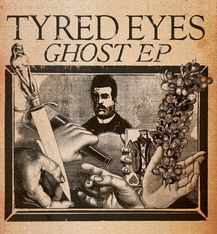 Ghost - Tyred Eyes