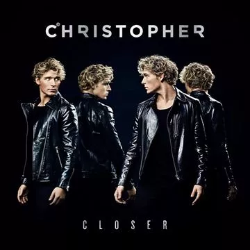 Closer - Christopher