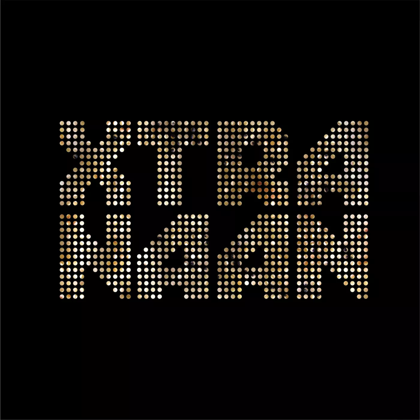 Xtra Naan - Xtra Naan 