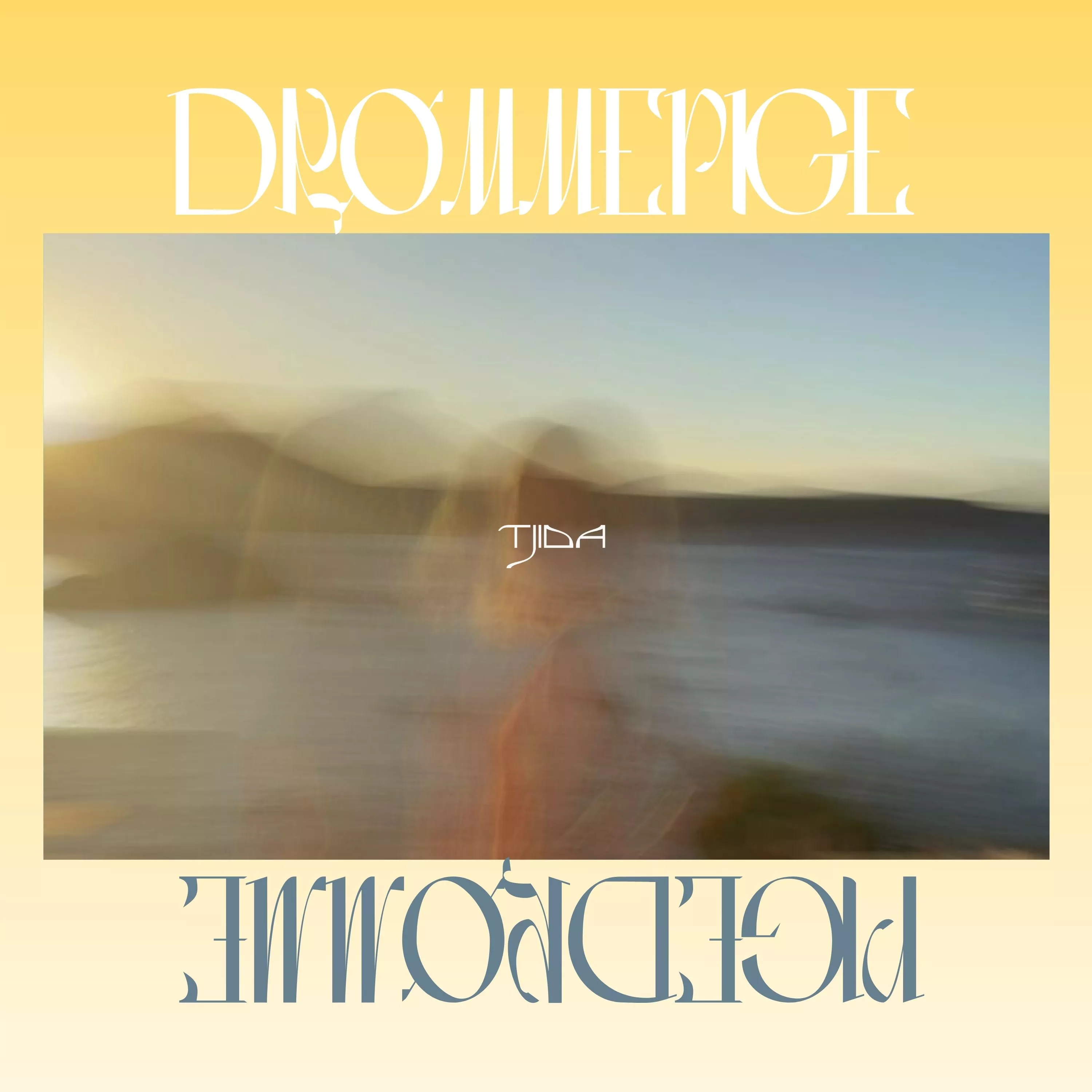 Drømmepige/Pigedrømme - Tjida