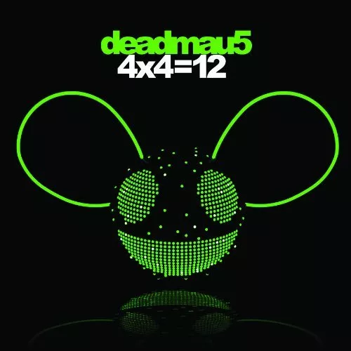 4x4=12 - Deadmau5