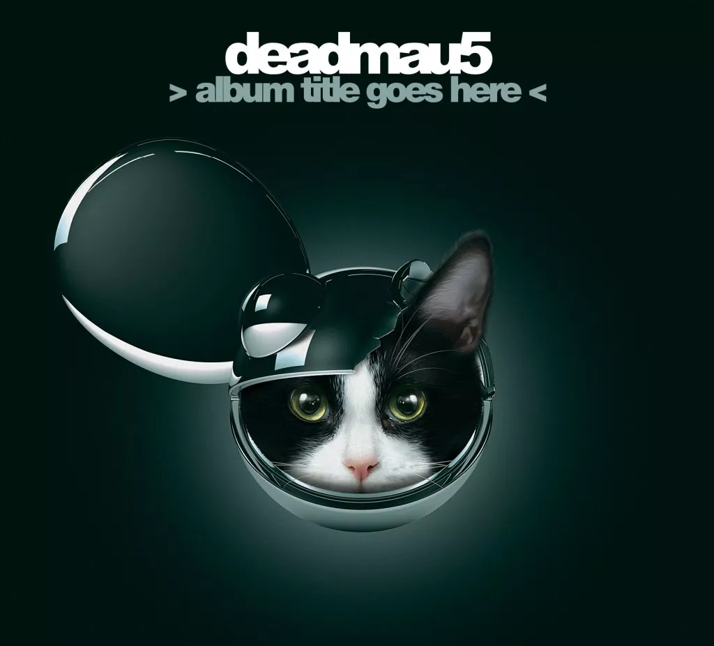 > Album Title Goes Here < - deadmau5
