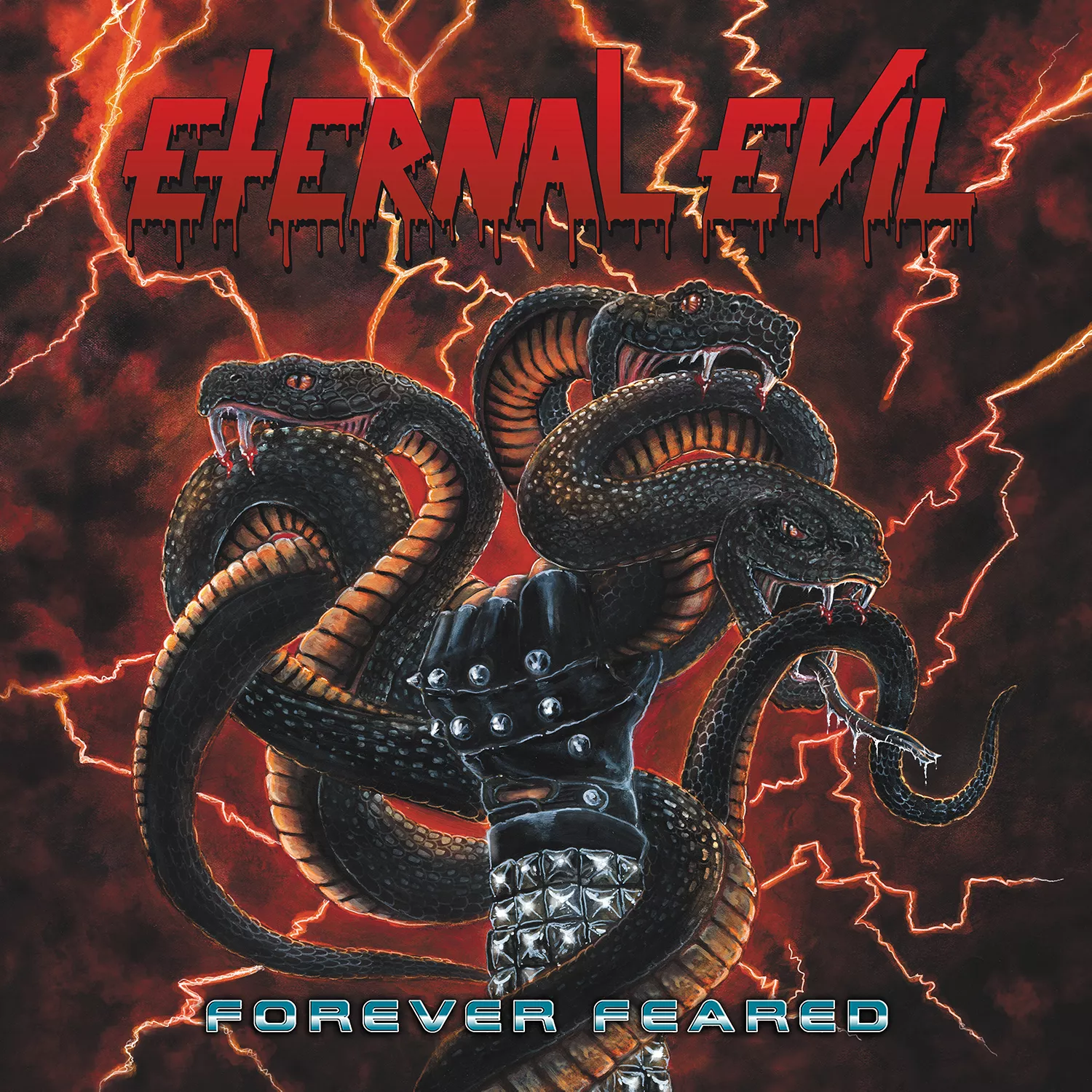 Forever Feared - Eternal Evil