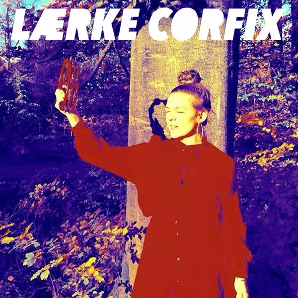 Lærke Corfix - Lærke Corfix