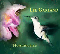 Hummingbird - Lee Garland