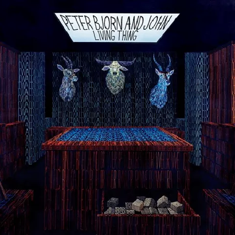 Living Thing - Peter, Bjorn And John