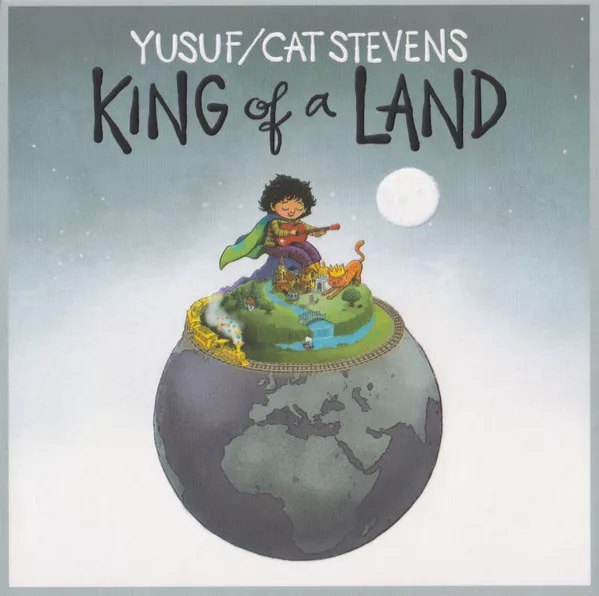 King of a Land - Yusuf/Cat Stevens