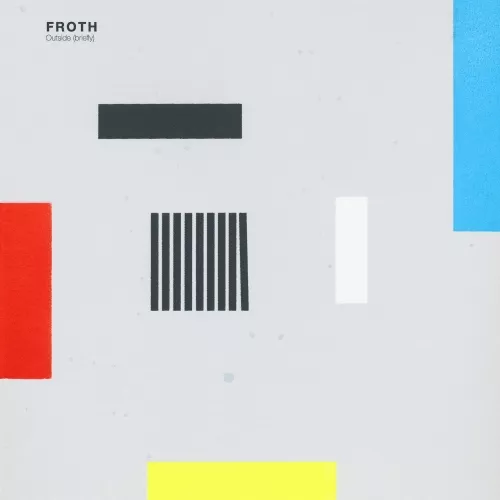 Outside (briefly) - Froth