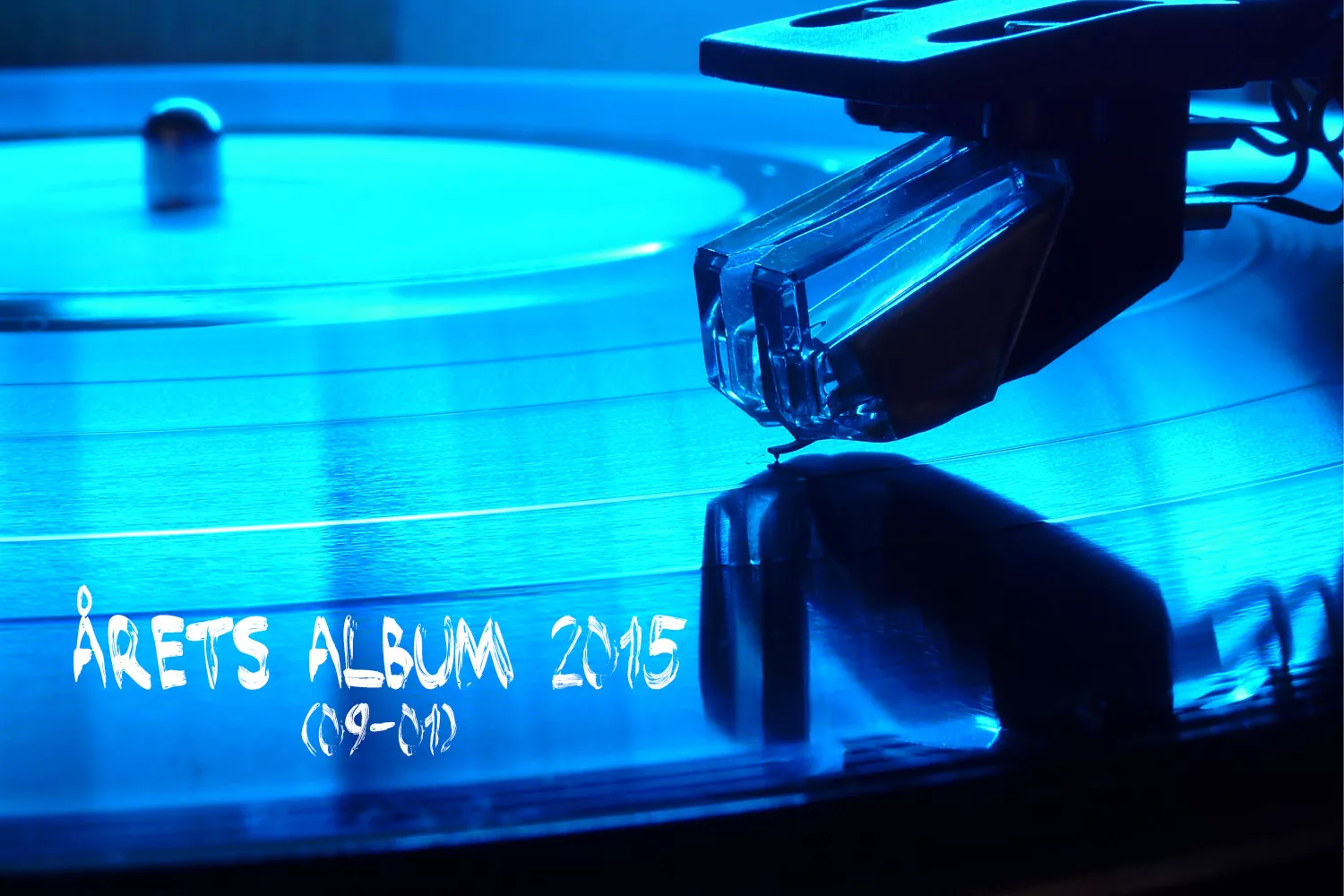 ÅRETS ALBUM 2015: 09 - 01