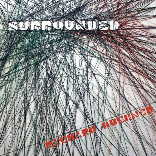 Surrounded - Richard Buckner