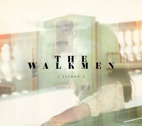 Lisbon - The Walkmen