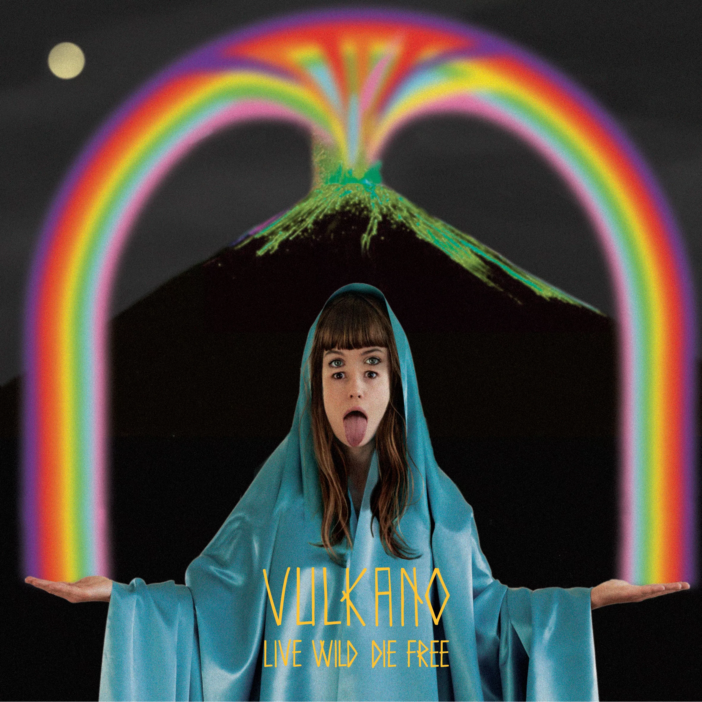 Live Wild Die Free - Vulkano