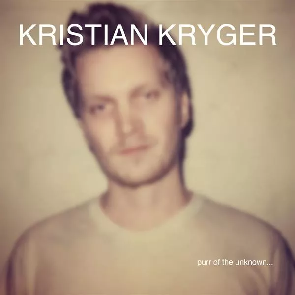 Purr Of The Unknown - Kristian Kryger