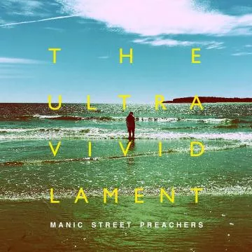 The Ultra Vivid Lament - Manic Street Preachers