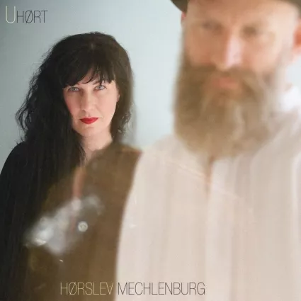 Uhørt - Hørslev/Mechlenburg