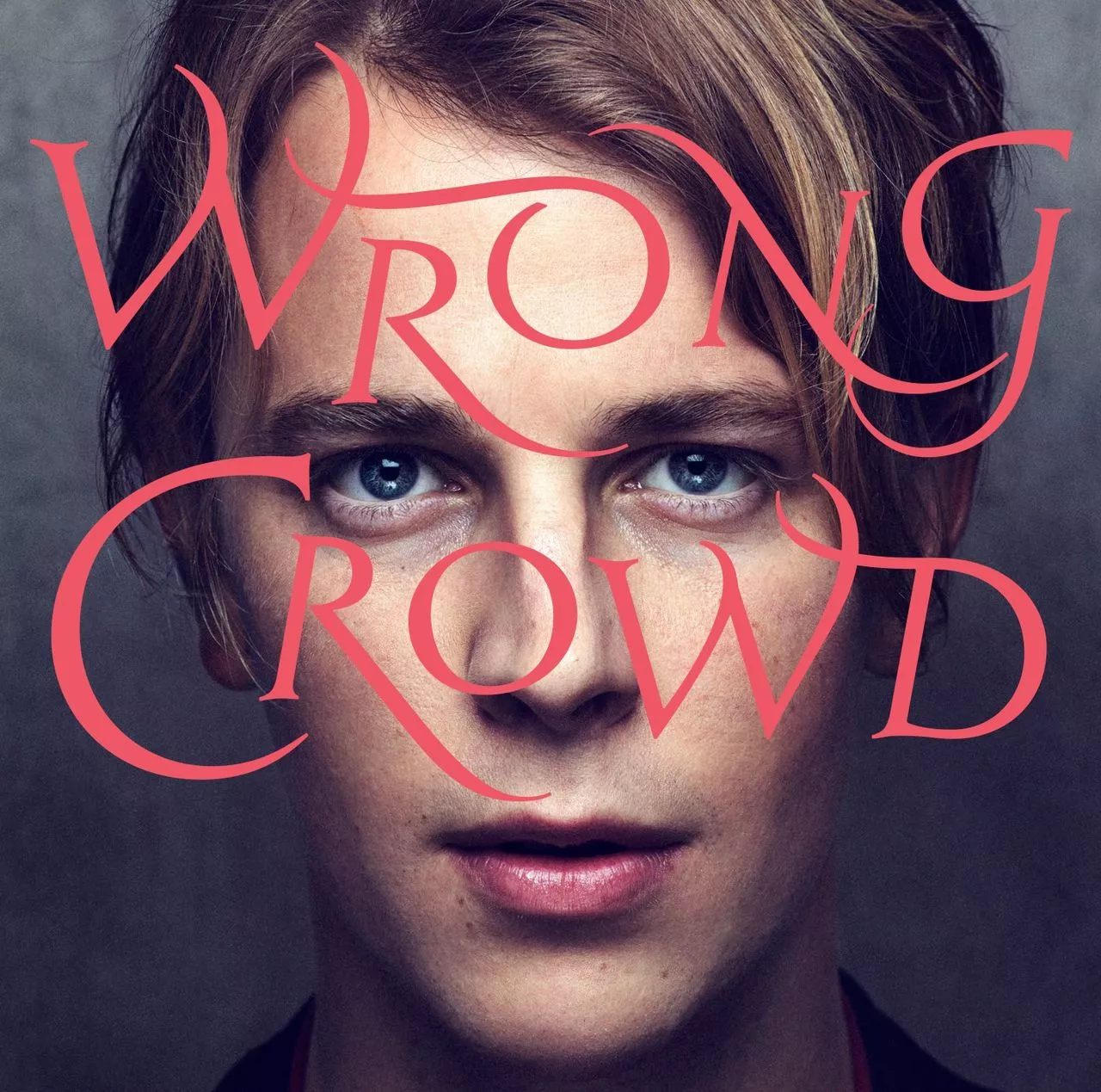 Wrong Crowd - Tom Odell