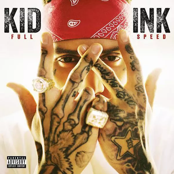 Full Speed - Kid Ink