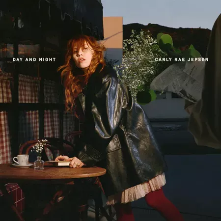 Day and Night - Carly Rae Jepsen